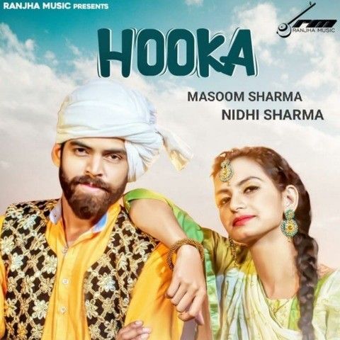 Hooka Masoom Sharma Mp3 Song Download