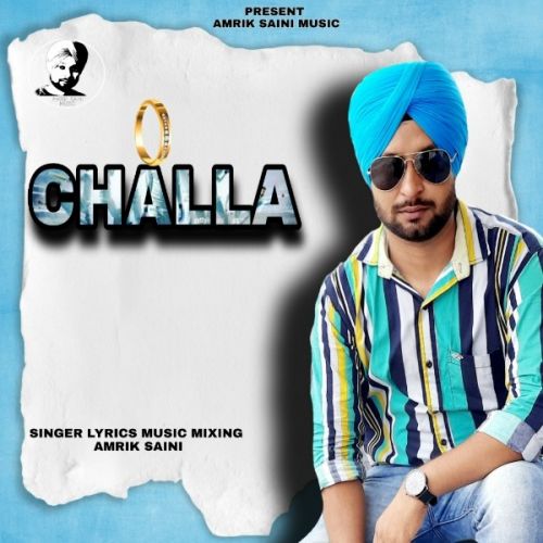 Challa Amrik Saini Mp3 Song Download