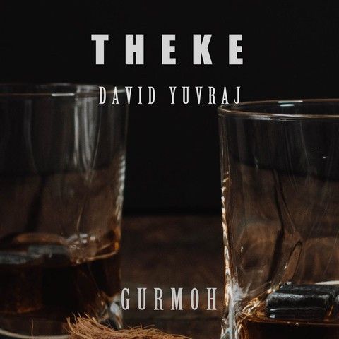Theke Gurmoh Mp3 Song Download