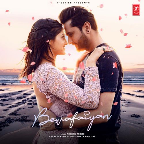 Bewafaiyan Roshan Prince Mp3 Song Download