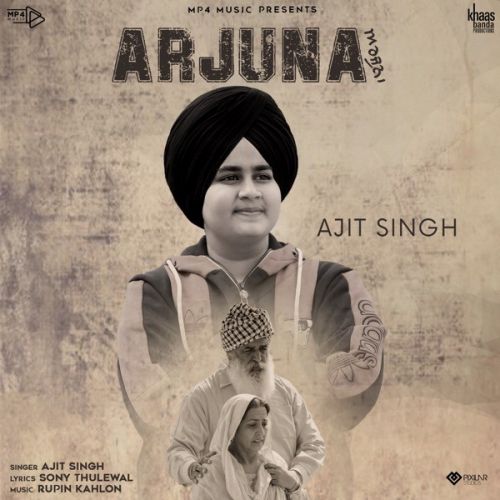 Arjuna Ajit Singh Mp3 Song Download