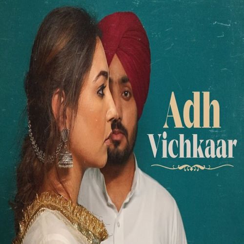 Adh Vichkaar Manavgeet Gill Mp3 Song Download
