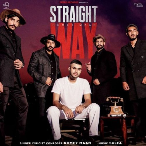Straight Way Romey Maan Mp3 Song Download