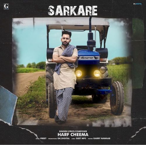 Sarkare Harf Cheema Mp3 Song Download