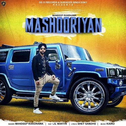 Mashooriyan Mandeep Randhawa Mp3 Song Download