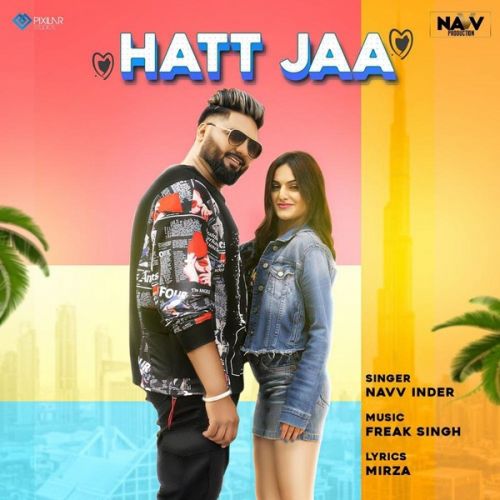 Hatt Jaa Navv Inder Mp3 Song Download