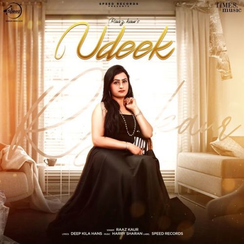 Udeek Raaz Kaur Mp3 Song Download