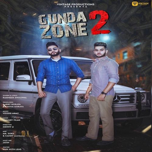 Gunda Zone 2 Ramneek Dhaliwal Mp3 Song Download