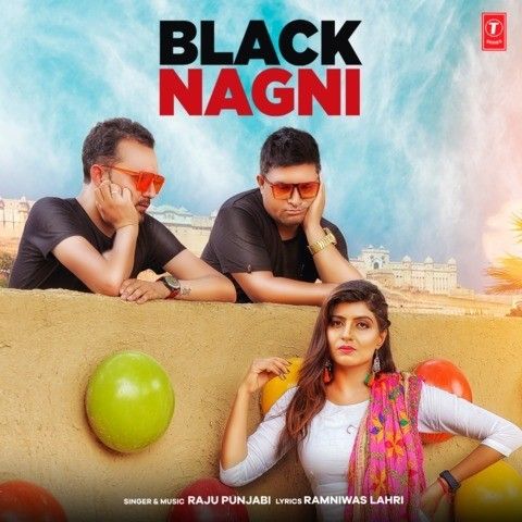 Black Nagni Raju Punjabi Mp3 Song Download