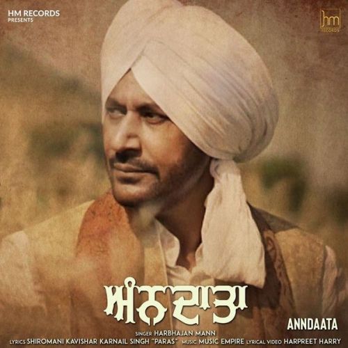 Anndaata Harbhajan Mann Mp3 Song Download