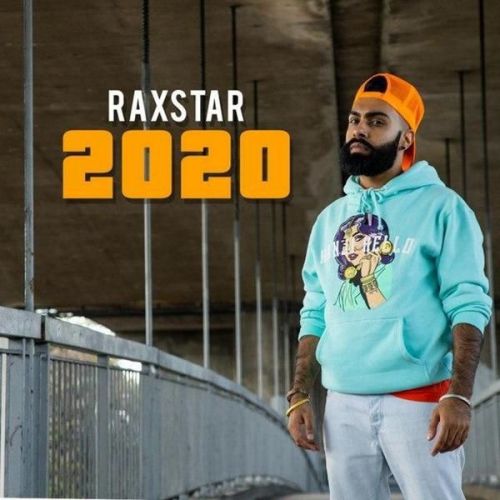 2020 Raxstar Mp3 Song Download