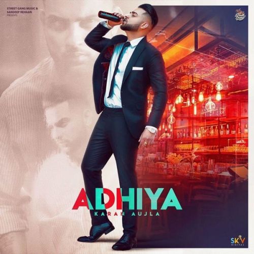 Adhiya (Original) Karan Aujla Mp3 Song Download