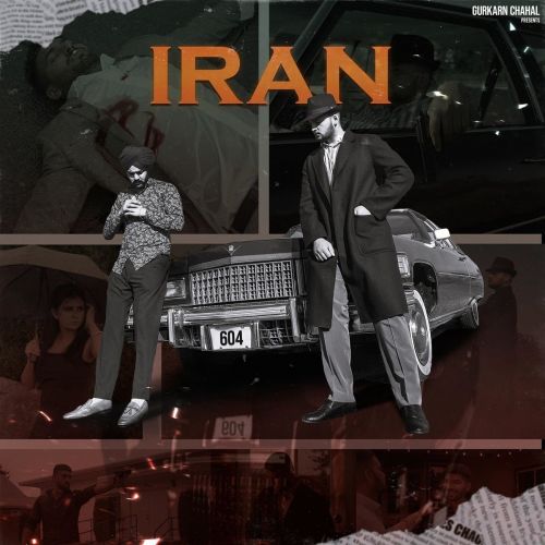 Iran Nseeb, Gurkarn Chahal Mp3 Song Download
