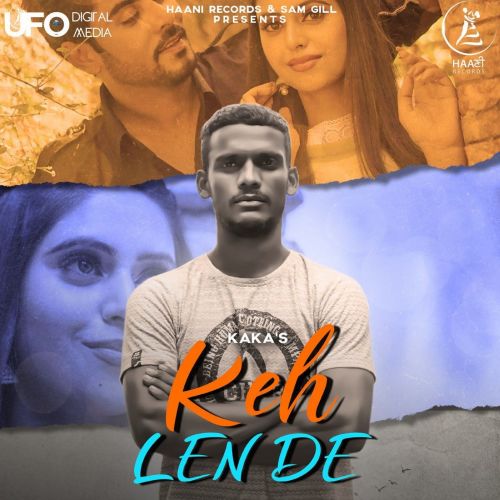 Keh Len De Kaka Mp3 Song Download