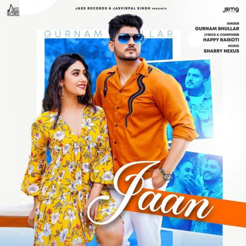 Jaan Gurnam Bhullar Mp3 Song Download