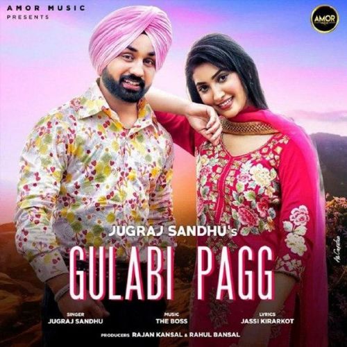 Gulabi Pagg Jugraj Sandhu Mp3 Song Download