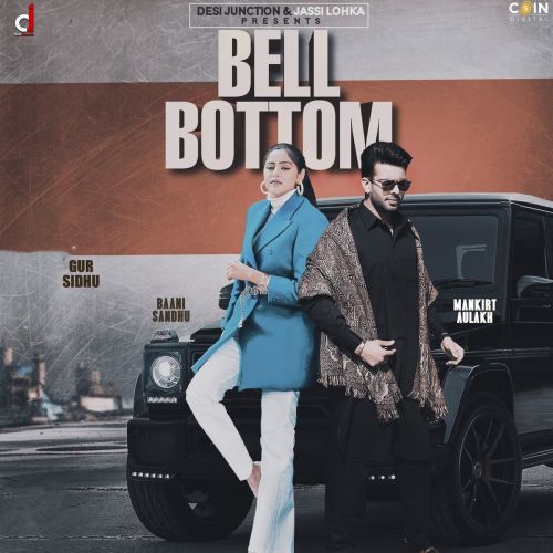 Bell Bottom Gur Sidhu, Baani Sandhu Mp3 Song Download