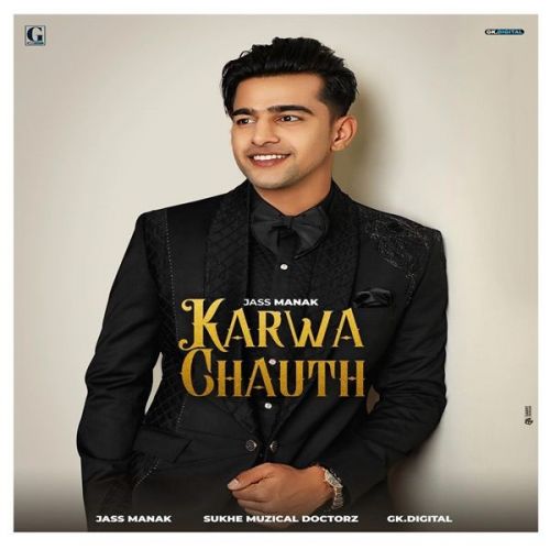 Karwa Chauth Jass Manak Mp3 Song Download