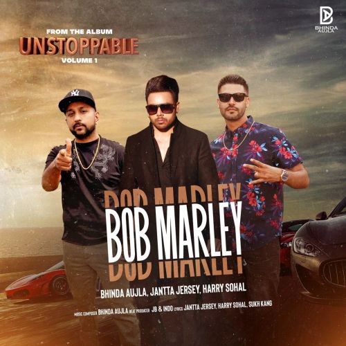 Bob Marley Bhinda Aujla, Jantta Jersey Mp3 Song Download