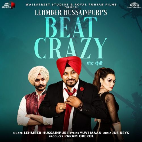 Beat Crazy Lehmber Hussainpuri Mp3 Song Download