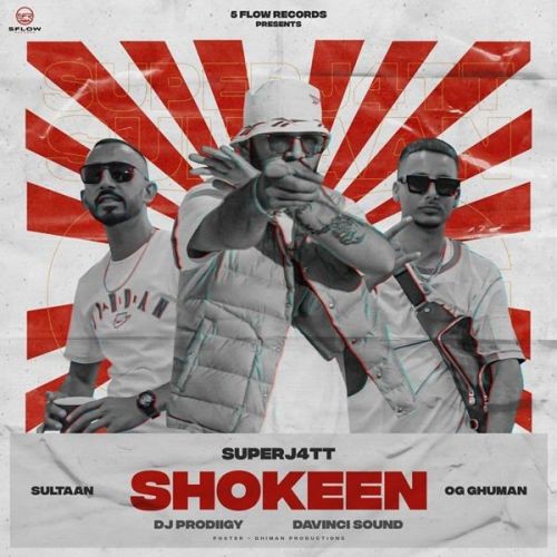 Shokeen Sultaan, OG Ghuman Mp3 Song Download