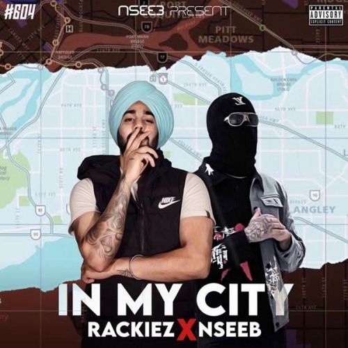 In My City Nseeb, Rackiez Mp3 Song Download