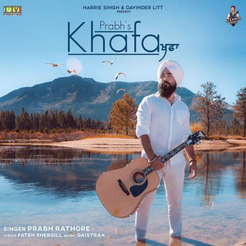 Khafa Prabh Rathore Mp3 Song Download