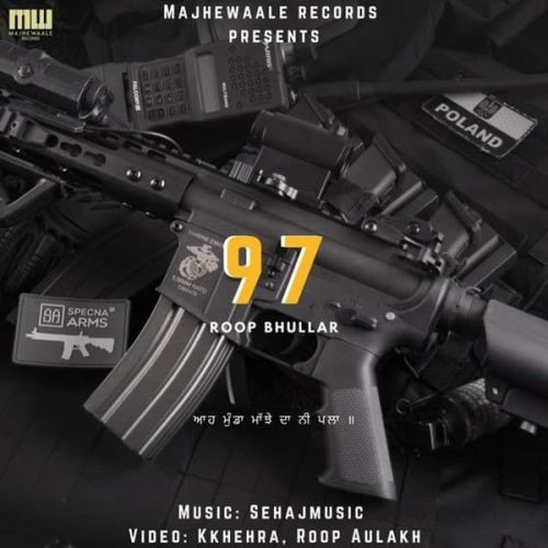 97 (Ninety Seven) Roop Bhullar Mp3 Song Download