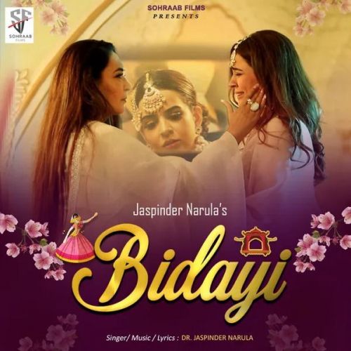 Bidayi Jaspinder Narula Mp3 Song Download