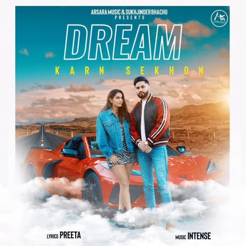 Dream Karn Sekhon Mp3 Song Download