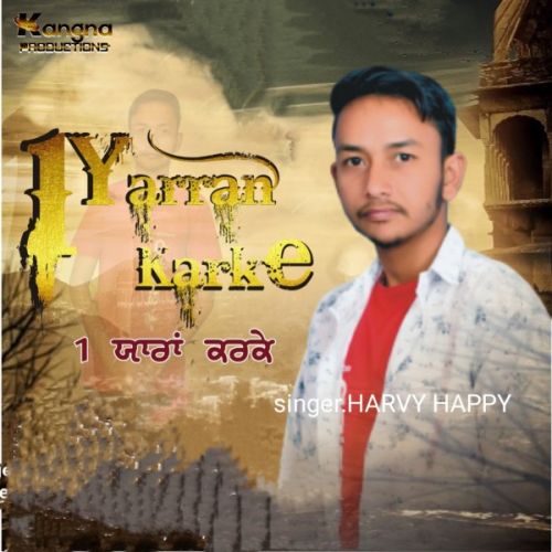 Ik Yarran Kar Ke Harvy Happy Mp3 Song Download