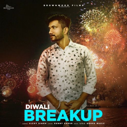 Diwali Breakup Vicky Singh Mp3 Song Download