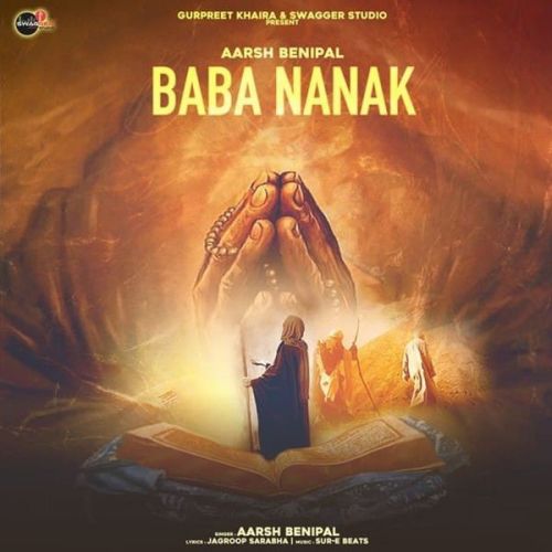 Baba Nanak Aarsh Benipal Mp3 Song Download