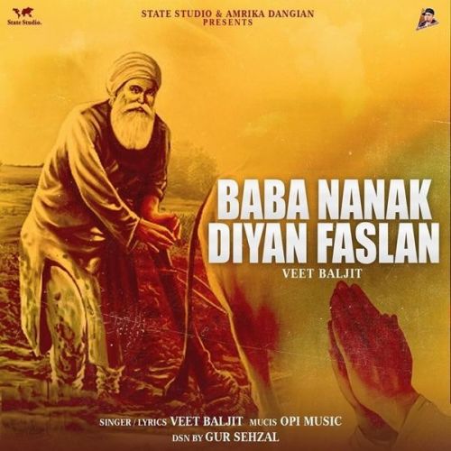 Babe Nanak Diyan Faslan Veet Baljit Mp3 Song Download