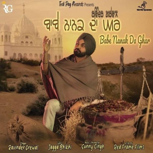 Babe Nanak Da Ghar Ravinder Grewal Mp3 Song Download