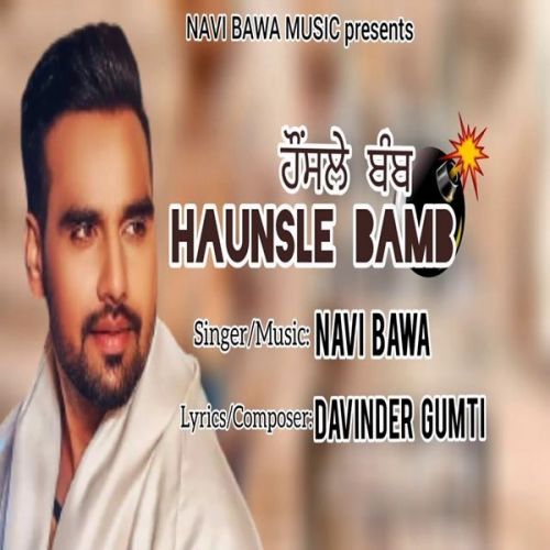 Haunsle Bamb Navi Bawa Mp3 Song Download