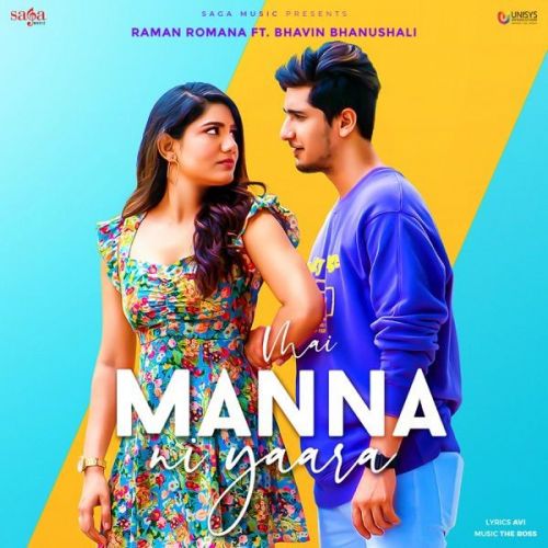 Mai Manna Ni Yaara Avi, Raman Romana Mp3 Song Download