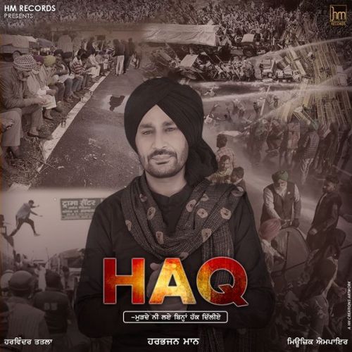 Haq Harbhajan Mann Mp3 Song Download