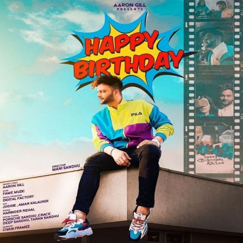 Happy Birthday Aaron Gill Mp3 Song Download