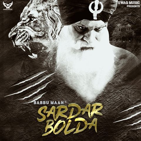 Sardar Bolda Full Song Babbu Maan Mp3 Song Download