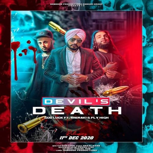 Devils Death Gud Luck, Fly High Mp3 Song Download