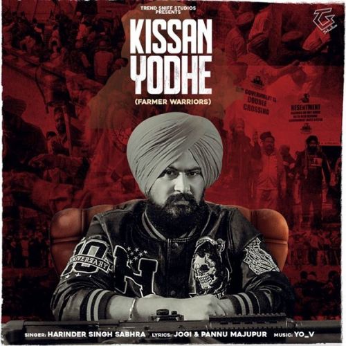 Kissan Yodhe Harinder Singh Sabhra Mp3 Song Download