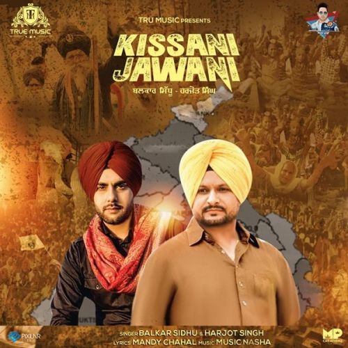 Kissani Jawani Balkar Sidhu, Harjot Singh Mp3 Song Download
