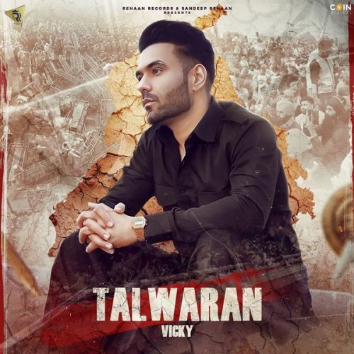 Talwaran Vicky Mp3 Song Download