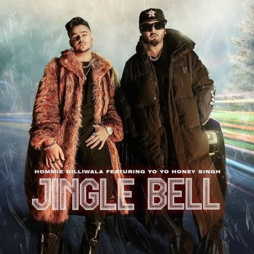 Jingle Bell Yo Yo Honey Singh, Hommie Dilliwala Mp3 Song Download