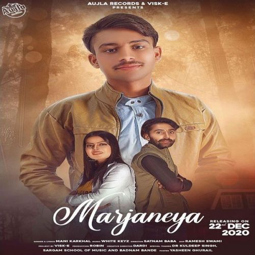 Marjaneya Mani Karkhal Mp3 Song Download