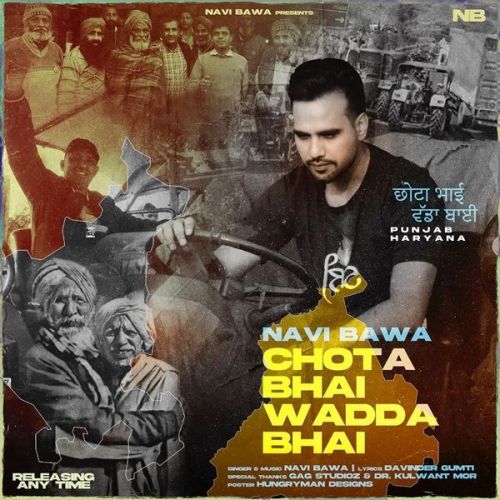 Chota Bhai Wadda Bhai Navi Bawa Mp3 Song Download