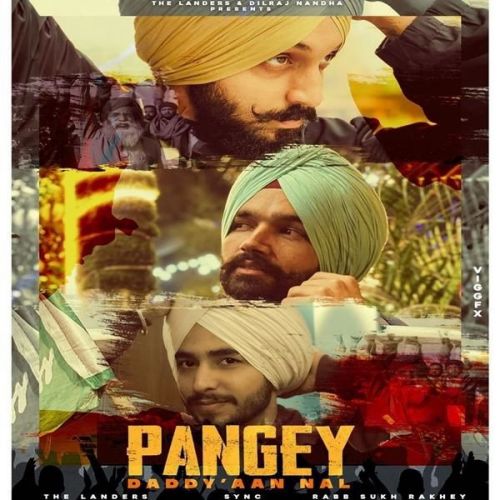 Pangey Daddyaan Nal The Landers Mp3 Song Download