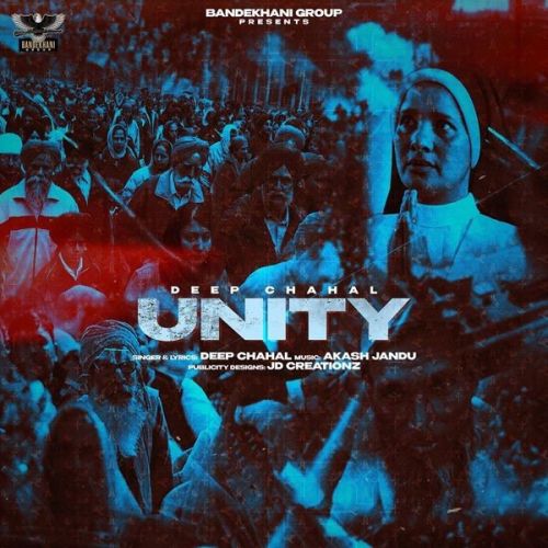 Unity Deep Chahal Mp3 Song Download