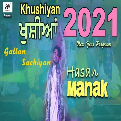 Gallan Sachiyan Hassan Manak Mp3 Song Download